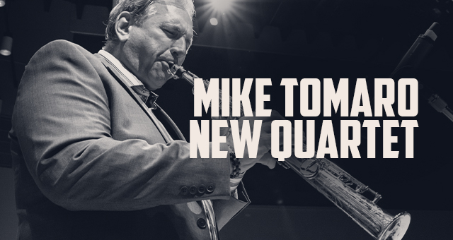 Mike Tomaro New Quartet